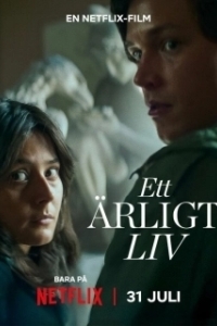 Постер Честная жизнь (Ett ärligt liv)