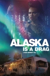 Постер Застрять на Аляске (Alaska Is a Drag)