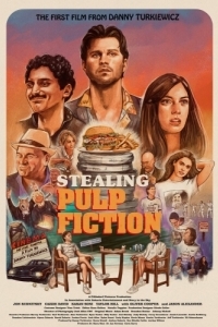 Постер Похищая «Криминальное чтиво» (Stealing Pulp Fiction)