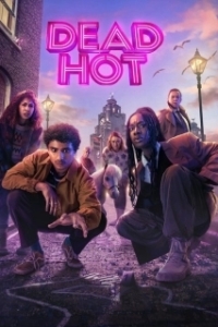 Постер Смертельно горячий (Dead Hot)