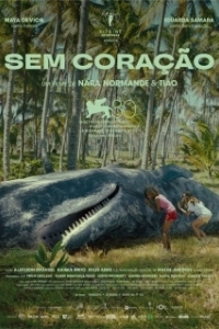 Постер Без сердца (Sem Coração)