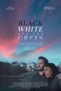 Постер Черно-белый мир Грейсов (Black White and the Greys)