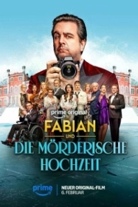Постер Фабиан и убийственная свадьба (Fabian und die mörderische Hochzeit)