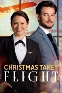 Постер Рождество отправляется в полёт (Christmas Takes Flight)