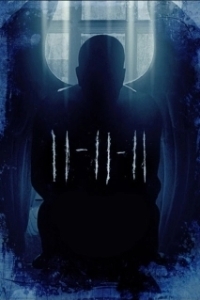 Постер 11-11-11 (11-11-11: The Prophecy)