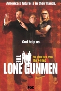 Постер Одинокие стрелки (The Lone Gunmen)