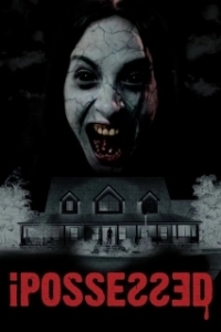 Постер Одержимые (iPossessed)