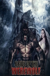 Постер Невеста оборотня (Bride of the Werewolf)