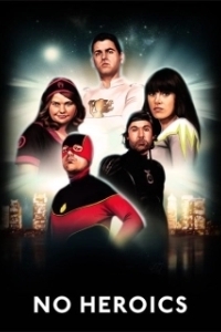 Постер Антигерои (No Heroics)
