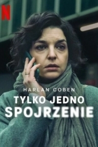 Постер Лишь один взгляд (Tylko jedno spojrzenie)