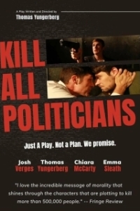 Постер Убить всех политиков (Kill All Politicians)