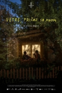 Постер Говори со мной, ветер (Vetre, pricaj sa mnom)