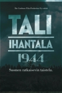 Постер Тали — Ихантала 1944 (1944: The Final Defence)