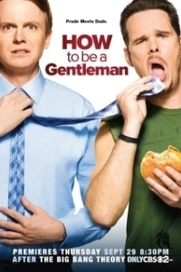 Постер Как стать джентльменом (How to Be a Gentleman)