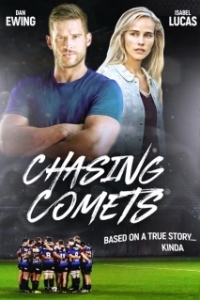 Постер Догоняя кометы (Chasing Comets)