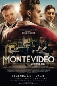 Постер До встречи в Монтевидео! (Montevideo, vidimo se!)