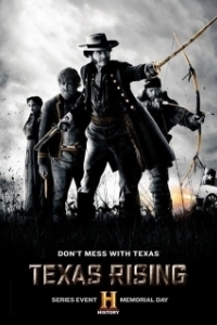 Постер Восстание Техаса (Texas Rising)
