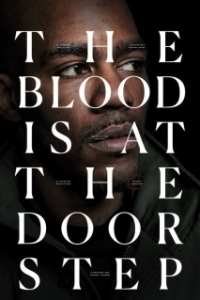 Постер Кровь у порога (The Blood Is at the Doorstep)