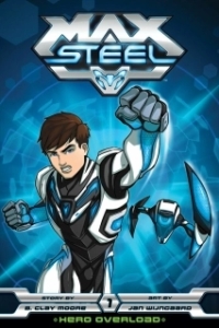 Постер Макс Стил (Max Steel)