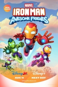 Постер Железный человек и его невероятные друзья (Iron Man and His Awesome Friends)