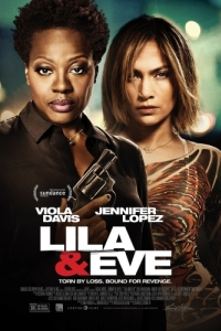 Постер Лила и Ева (Lila & Eve)