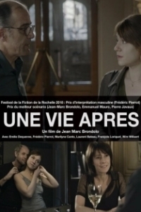 Постер Новая жизнь (Une vie après)