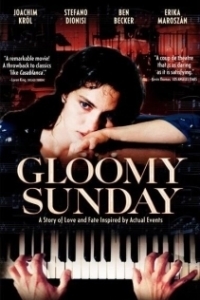 Постер Мрачное воскресенье (Gloomy Sunday - Ein Lied von Liebe und Tod)