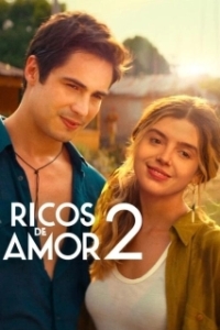Постер Влюбленный богач 2 (Ricos de Amor 2)
