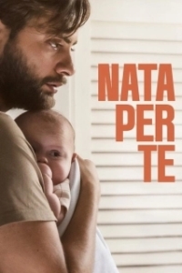 Постер Рождён для тебя (Nata per te)