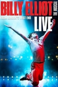 Постер Билли Эллиот: Мюзикл (Billy Elliot the Musical Live)