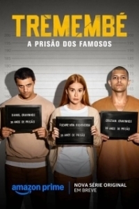 Постер Тремембе (Tremembé)