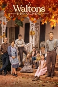 Постер День благодарения Уолтонов (A Waltons Thanksgiving)