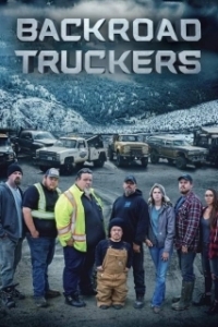 Постер Отчаянные дальнобойщики (Backroad Truckers)