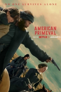 Постер Первозданная Америка (American Primeval)