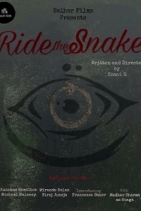 Постер Оседлать змею (Ride the Snake)