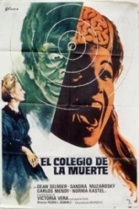 Постер Школа смерти (El colegio de la muerte)