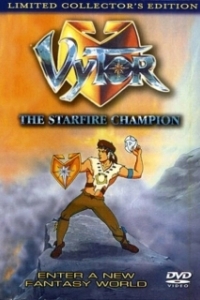 Постер Вайтор: Герой Старфайра (Vytor: The Starfire Champion)