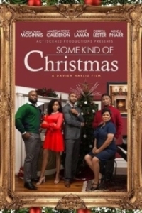 Постер Ну и Рождество! (Some Kind of Christmas!)