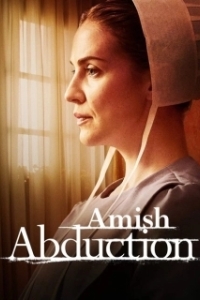 Постер Похищение амиша (Amish Abduction)