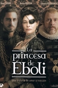 Постер Принцесса Эболи (La princesa de Éboli)