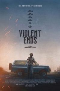 Постер Жестокий финал (Violent Ends)