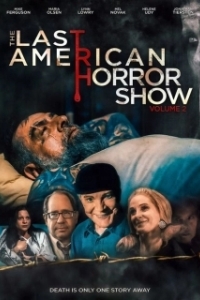 Постер Последнее американское шоу ужасов 2 (Last American Horror Show: Volume II)