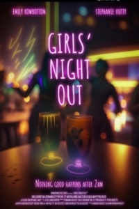 Постер Девочки уходят в отрыв (Girls' Night Out)