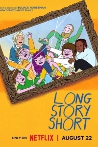 Постер Короче говоря (Long Story Short)