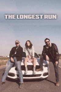 Постер Последний заезд (The Longest Run)