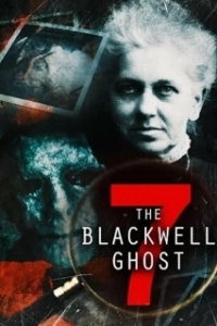 Постер Призрак Блэквелла 7 (The Blackwell Ghost 7)