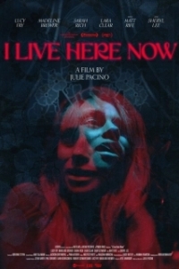 Постер Теперь я живу здесь (I Live Here Now)