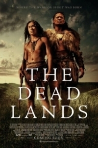 Постер Мёртвые земли (The Dead Lands)
