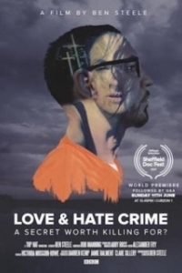 Постер Преступления: от любви до ненависти (Love and Hate Crime)