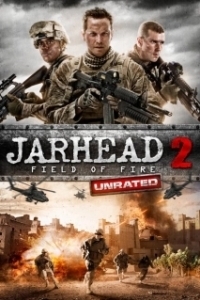 Постер Морпехи 2 (Jarhead 2: Field of Fire)